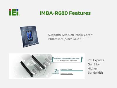 IEI ATX Mainboard IMBA-R680 Product Features