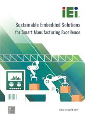 IEI Sustainable Embedded Solutions for Smart Manufacturing Excellence 2024
