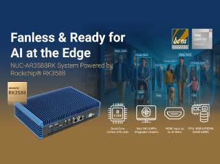 Fanless & Ready for the Edge: Meet BCM’s All-in-One NUC-AR3588RK System Powered by Rockchip® RK3588
